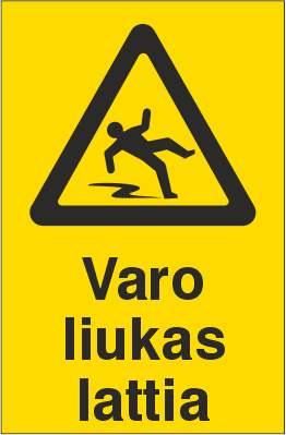 VAROITUSKILPI VARO LIUKAS LATTIA 2-6 - Varoituskilvet - 102854 - 1