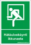 JV-KILPI HÄTÄULOSKÄYNTI IKKUNASTA 3-8 - Jälkivalaisevat kilvet - 102825 - 1