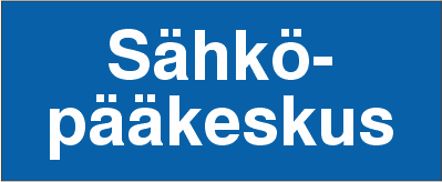KIINTEISTÖKILPI SÄHKÖPÄÄKESKUS ISO 3-9 - Kiinteistökilvet - 102866 - 1