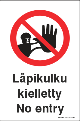 KIELTOKILPI LÄPIKULKU KIEL. 1-1 TARRA - Kieltokilvet - 102968 - 1