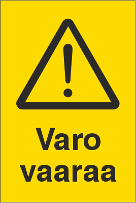 VAROITUSKILPI VARO VAARAA 2-1 - Varoituskilvet - 102849 - 1